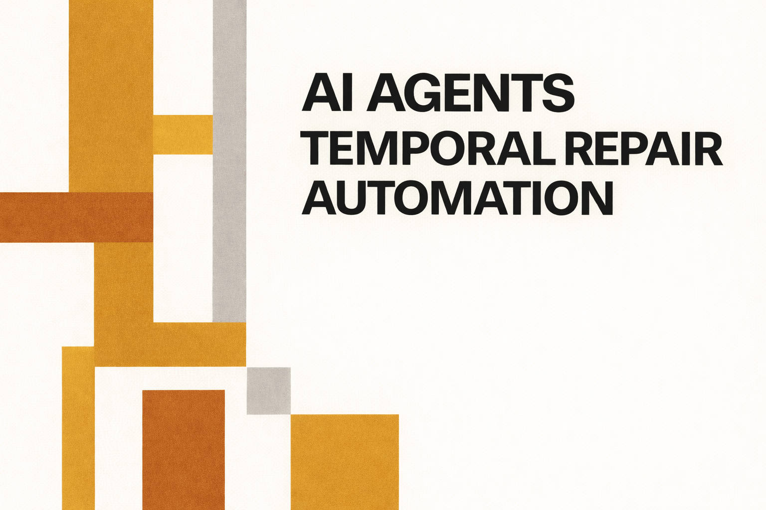 AI Agents for Temporal Repair, Metadata Enrichment, and Regulatory ...